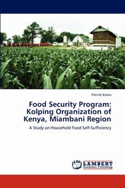 ksiazka tytu: Food Security Program autor: Kioko Patrick