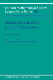Microlocal Analysis for Differential Operators, Grigis Alain