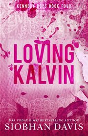 ksiazka tytu: Loving Kalvin autor: Davis Siobhan