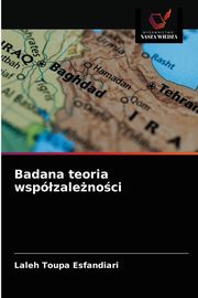 Badana teoria wspzalenoci, Toupa Esfandiari Laleh