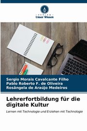 Lehrerfortbildung fr die digitale Kultur, Cavalcante Filho Sergio Morais