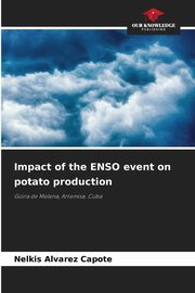 Impact of the ENSO event on potato production, Alvarez Capote Nelkis