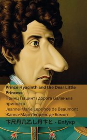 Prince Hyacinth and the Dear Little Princess / ????? ??????? ? ?????? ???????? ????????, Leprince de Beaumont Jeanne-Marie