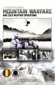 Leader's Book - Mountain Warfare and Cold Weather Operations, U.S. Army