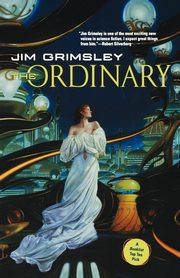 The Ordinary, Grimsley Jim