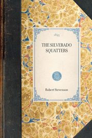 THE SILVERADO SQUATTERS~, Robert Stevenson