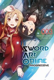 ksiazka tytu: Sword Art Online: Progressive #3 autor: Reki Kawahara