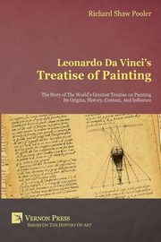 ksiazka tytu: Leonardo da Vinci's Treatise of Painting autor: Pooler Richard Shaw