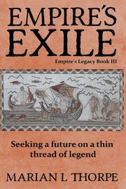 Empire's Exile, Thorpe Marian L
