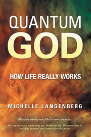 Quantum God, Langenberg Michelle