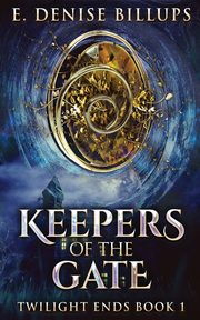 Keepers Of The Gate, Billups E. Denise