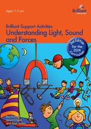 Understanding Light, Sound and Forces - Brilliant Support Activities, 2nd Edition, Purnell Roy