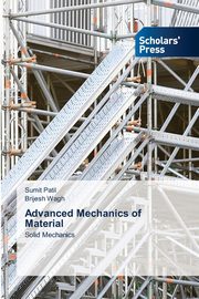 Advanced Mechanics of Material, Patil Sumit