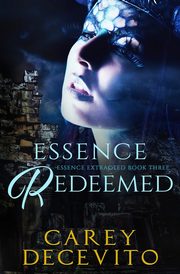 Essence Redeemed, Decevito Carey