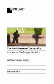 ksiazka tytu: The New Museum Community autor: 