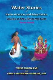 Water Stories of Native American and Asian Indians, Pijoan Teresa