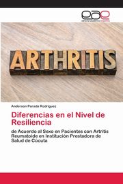 Diferencias en el Nivel de Resiliencia, Parada Rodrguez Anderson