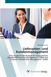 Lieferanten- und Kundenmanagement, Lutsch Alexander