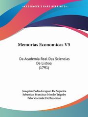 Memorias Economicas V5, Siqueira Joaquim Pedro Gragoso De