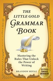 The Little Gold Grammar Book, Royal Brandon