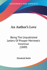 An Author's Love, Balch Elizabeth