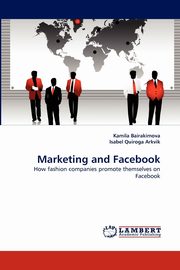 Marketing and Facebook, Bairakimova Kamila