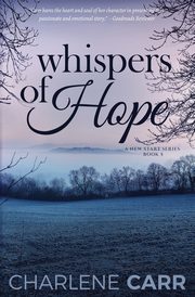 Whispers Of Hope, Carr Charlene