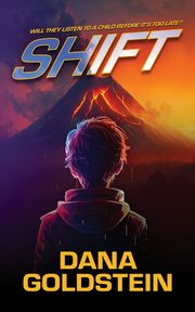 Shift, Goldstein Dana