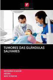 ksiazka tytu: TUMORES DAS GLNDULAS SALIVARES autor: Kishor Krishna