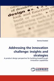 Addressing the innovation challenge, Graziosi Serena