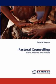 Pastoral Counselling, Kasomo Daniel  W