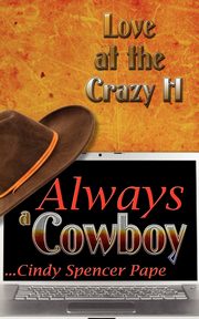 Always a Cowboy, Pape Cindy Spencer