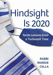 ksiazka tytu: Hindsight Is 2020 autor: Cella Rabbi Margie