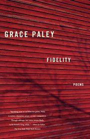 Fidelity, Grace Paley