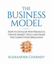 The Business Model, Chernev Alexander