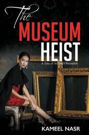 ksiazka tytu: THE MUSEUM HEIST autor: NASR KAMEEL