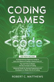 ksiazka tytu: Coding Games autor: Matthews Robert C.