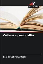 Cultura e personalit?, Lawal Malumfashi Sani