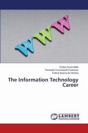 The Information Technology Career, Malik Evelyn Souto