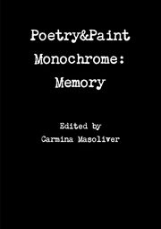 Poetry&Paint Monochrome, Masoliver Carmina