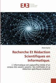 Recherche Et Rdaction Scientifiques en Informatique., Fyama Blaise