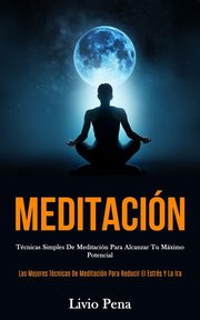 Meditacin, Pena Livio