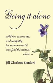 ksiazka tytu: Going It Alone autor: Stanford Jill Charlotte