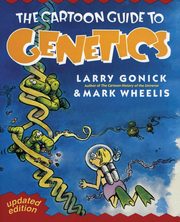 Cartoon Guide to Genetics (Updated), Gonick Larry