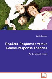 Readers' Responses Versus Reader-Response Theories, Therman Cecilia
