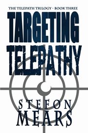Targeting Telepathy, Mears Stefon