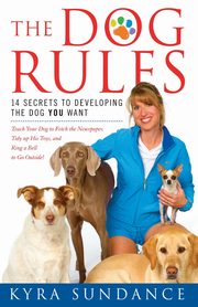 The Dog Rules, Sundance Kyra