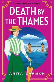 ksiazka tytu: Death by the Thames autor: Davison Anita