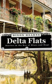 Delta Flats, Hearne Dixon
