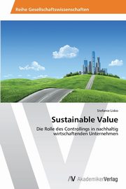 Sustainable Value, Lisko Stefanie
